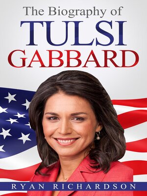 cover image of The Biography of Tulsi Gabbard